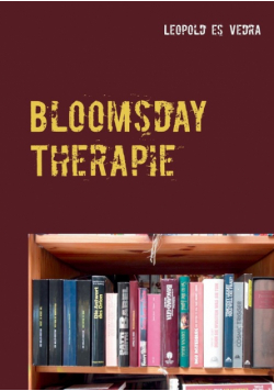 Bloomsday Therapie