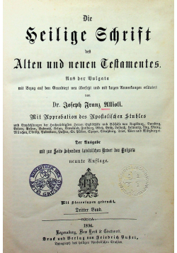 Die Heilige Schrift des Alten und neuen Testamentes  3 1894 r