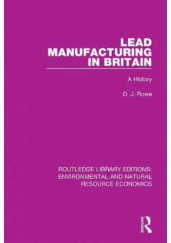 Lead Manufacturing in Britain