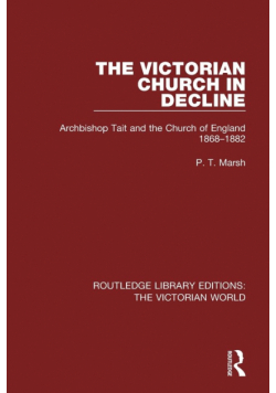 The Victorian Church in Decline