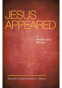 Jesus Appeared