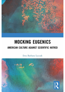 Mocking Eugenics