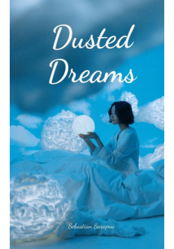 Dusted Dreams