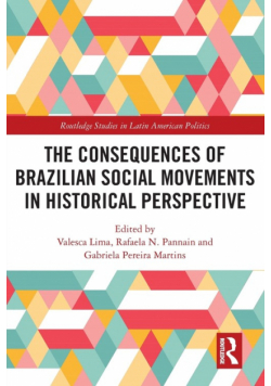 The Consequences of Brazilian Social Movements in Historical Perspective