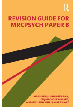 Revision Guide for MRCPsych Paper B