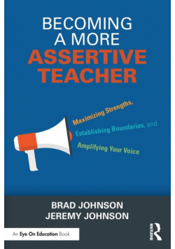 Becoming a More Assertive Teacher