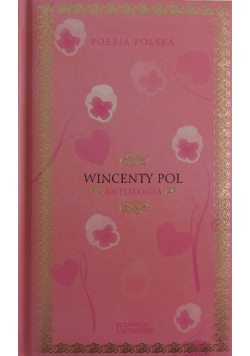 Wincenty Pol Antologia