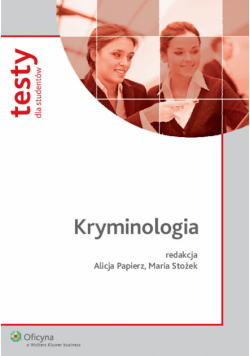 Kryminologia: Testy dla studentów