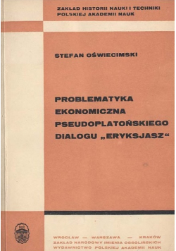 Problematyka ekonomiczna pseudoplatońskiego dialogu Eryksjasz