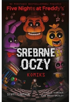 Five Nights At Freddys Srebrne oczy