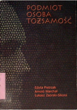 Podmiot osoba tożsamość