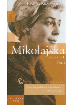 Mikołajska Teatr i PRL, t.48, część 1