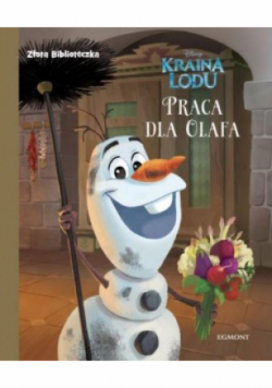Kraina Lodu  Praca dla Olafa
