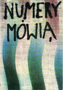 Numery mówią