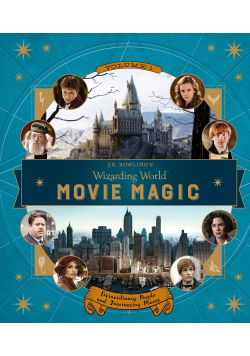 J.K. Rowlings Wizarding World Movie Magic