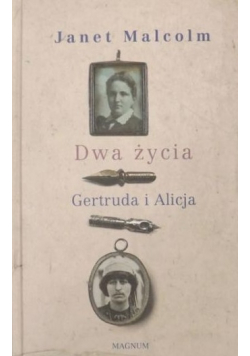 Dwa życia Gertruda i Alicja