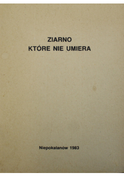 Ziarno które nie umiera