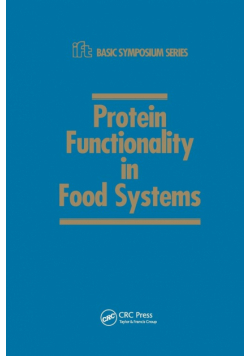 Protein Functionality in Food Systems