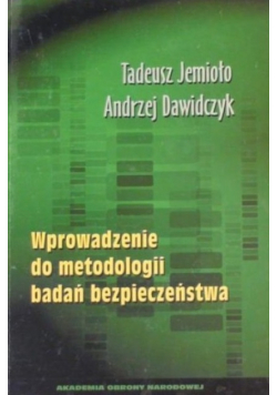 Wprowadzenie do metodologii badań bezpieczeństwa