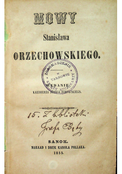 Mowy Stanisława Orzechowskiego 1855 r