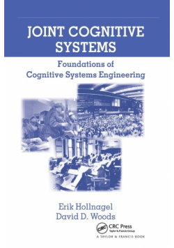 Joint Cognitive Systems