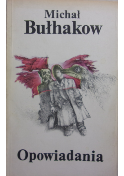 Opowiadania Bułhakow