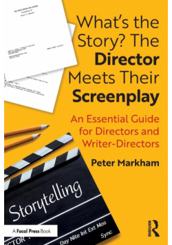What's the Story? The Director Meets Their Screenplay