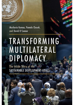 Transforming Multilateral Diplomacy
