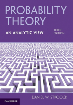 Probability Theory, An Analytic View