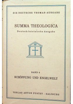 Summa Theologica Band 4 Schopfung und Engelwelt 1936 r.