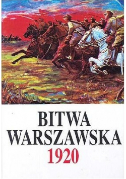 Bitwa Warszawska 1920 Dokumenty operacyjne Część I
