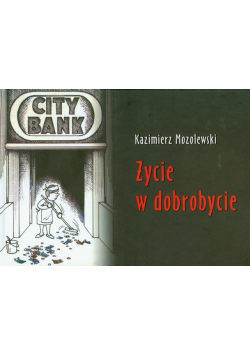 Życie w dobrobycie