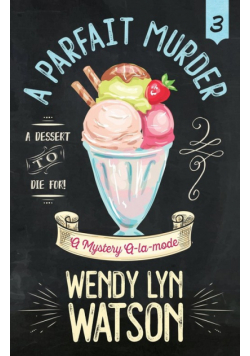 A Parfait Murder