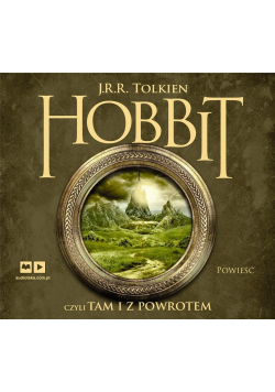 Hobbit, czyli tam i z powrotem audiobook