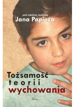 Tożsamość teorii wychowania