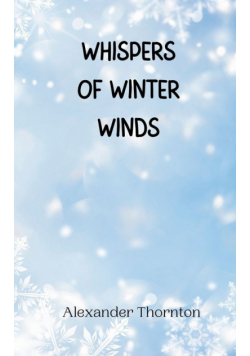 Whispers of Winter Winds