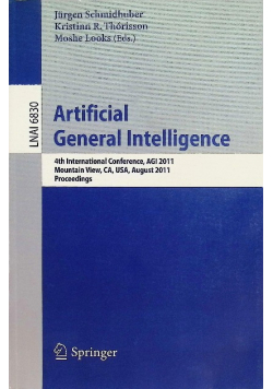 Artificial General Intelligence 4th International Conference