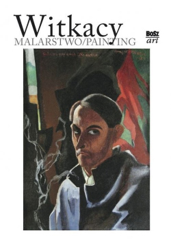 Witkacy. Malarstwo