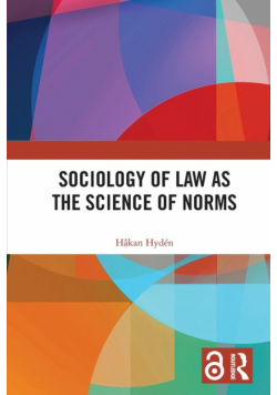Sociology of Law as the Science of Norms