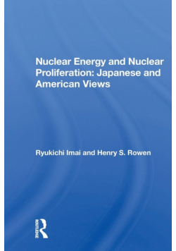 Nuclear Energy And Nuclear Proliferation