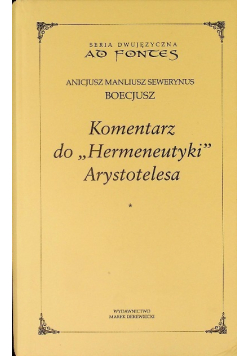 Komentarz do Hermeneutyki Arystotelesa tom II