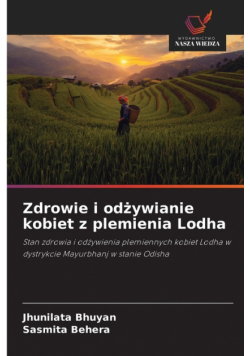 Zdrowie i odżywianie kobiet z plemienia Lodha