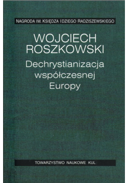Dechrystianizacja współczesnej Europy