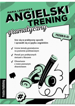 Angielski trening gramatyczny