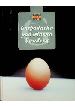 Gospodarka pod własną banderą