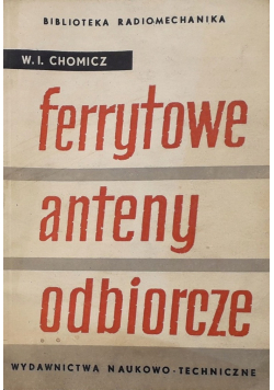 Ferrytowe anteny odbiorcze