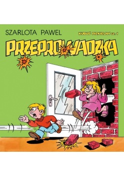 Przeprowadzka. Kubuś Piekielny. Tom 1 wyd. 3