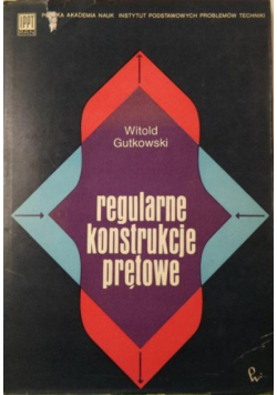 Regularne konstrukcje prętowe
