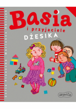 Basia i przyjaciele Dżesika