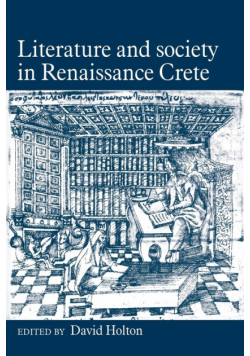 Literature and Society in Renaissance Crete